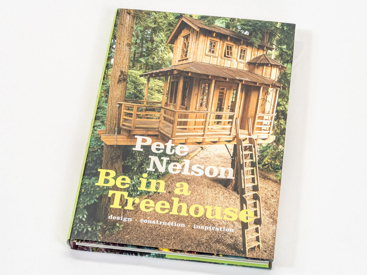 Baumhaus-Buch "Pete Nelson – Be in a Treehouse"